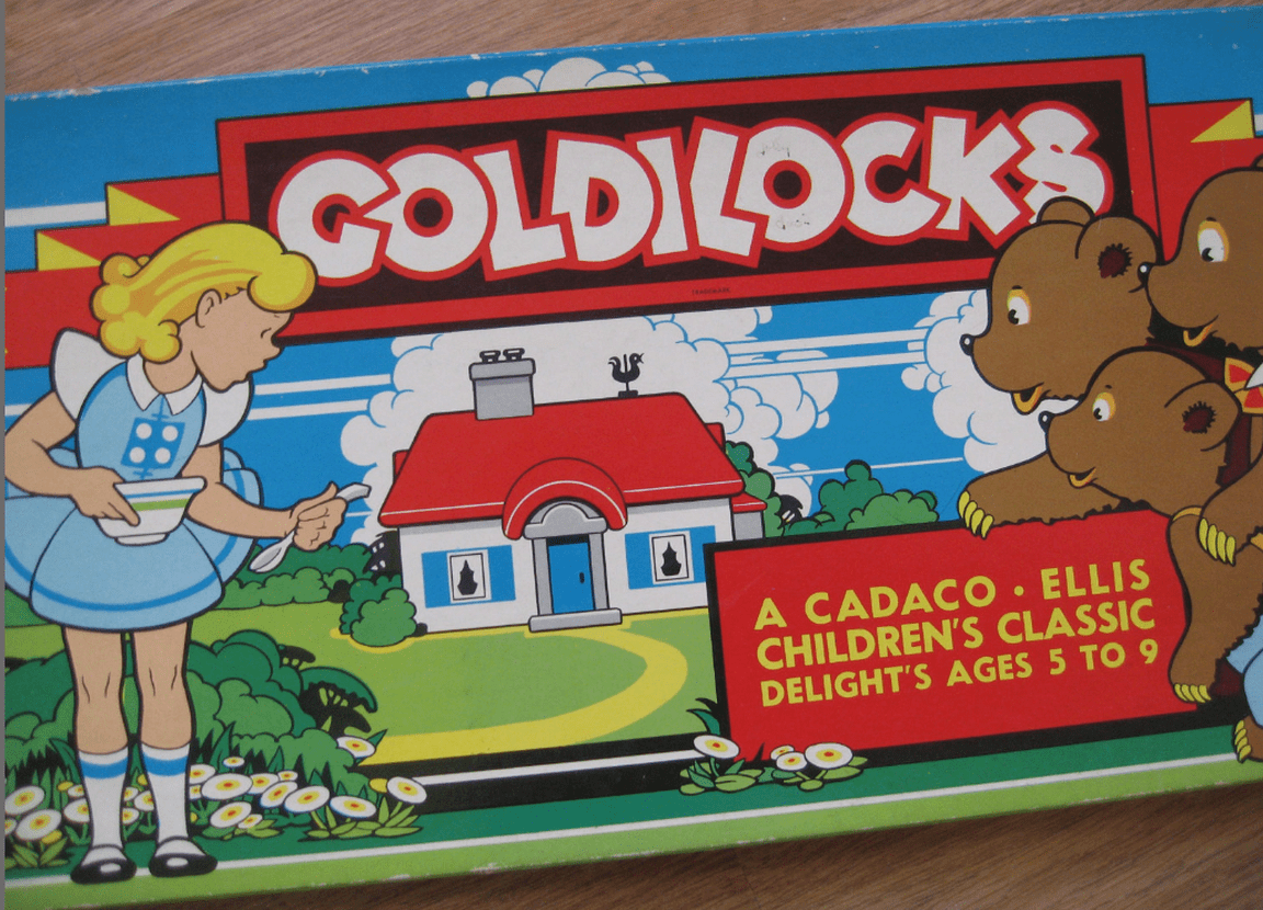 Goldilocks