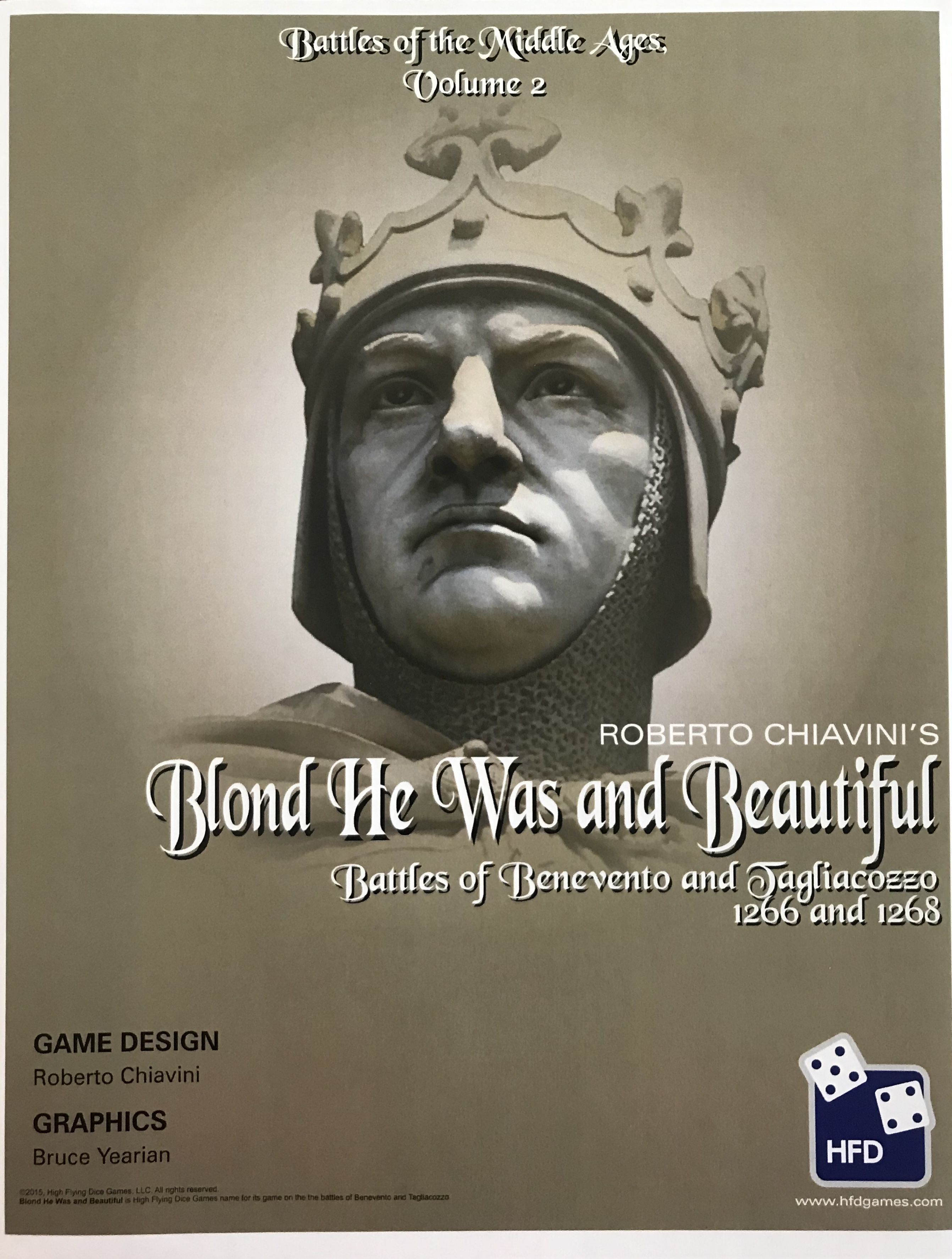 Battles of the Middle Ages: Blonde he was and Beautiful – Benevento, 1266 AD and Tagliacozzo, 1268 AD