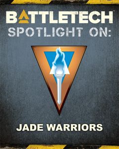 Battletech: Spotlight On Jade Warriors