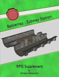 RPG Item: Battlemap: Subway Station