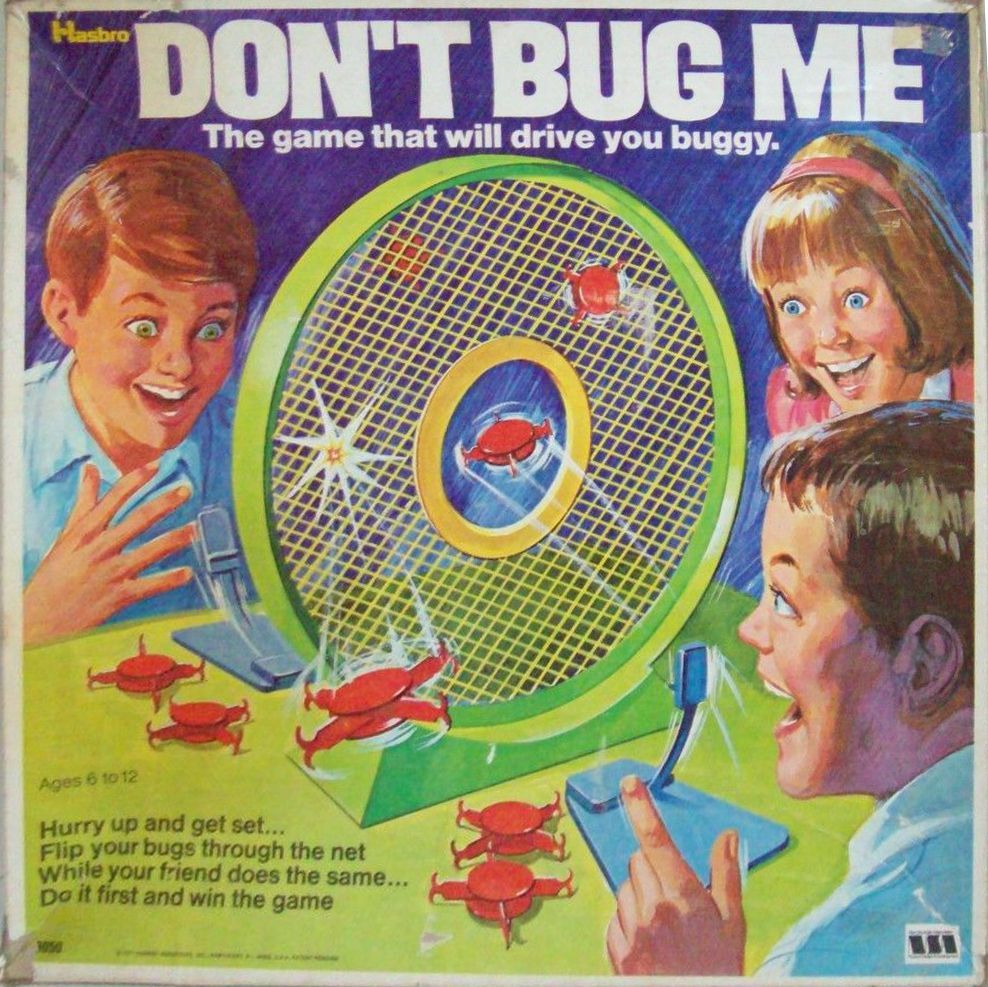 Don't Bug Me