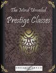 RPG Item: The Mind Unveiled: Prestige Classes