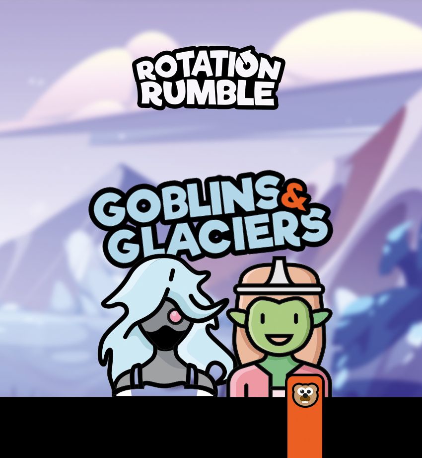 Cover art for Rotation Rumble: Goblins & Glaciers
