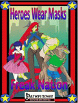 RPG Item: Heroes Wear Masks Adventure #05: Freak Nation