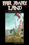 RPG Item: Far Away Land Companion Rules
