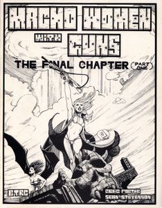 Macho Women with Guns: The Final Chapter (Part One)