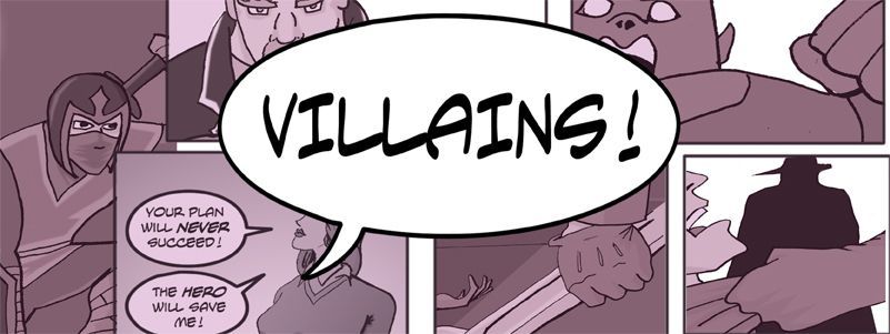 Villains!