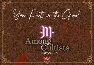 Among Cultists: Your party in the game!