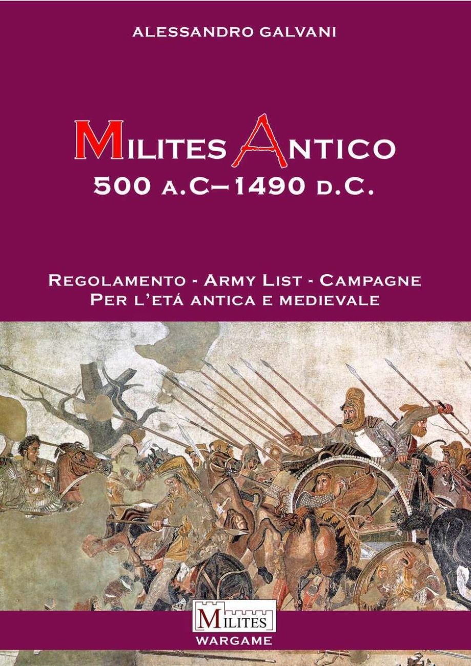 Milites Antico: 500A.C.-1490d.C.