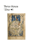 Issue: Three Hexes 'Zine #1