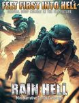 Feet First Into Hell: Orbital Drop Combat In The War Future – Rain Hell