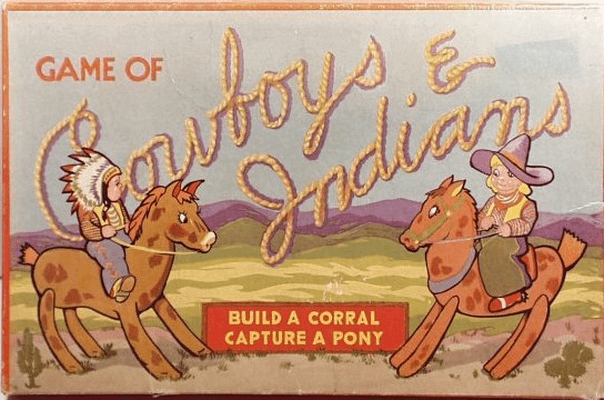 Cowboys and Indians