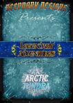RPG Item: Legendary Adventures: Arctic Tundra