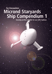 RPG Item: Far Encounters: Micrond Staryards Ship Compendium 1