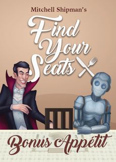 Find Your Seats: Bonus Appétit