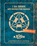 RPG Item: Axiom Null: I AM ZOMBIE RPG Instruction Manual