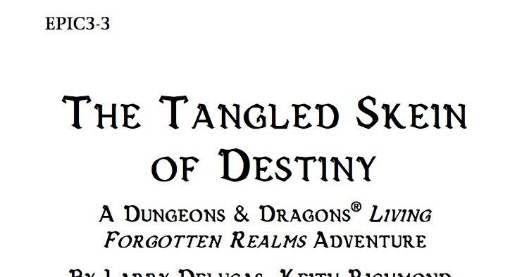 EPIC3-3: The Tangled Skein of Destiny | RPG Item | RPGGeek