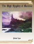 RPG Item: The High Kingdom of Baronica: A  Campaign Front for Dungeon World