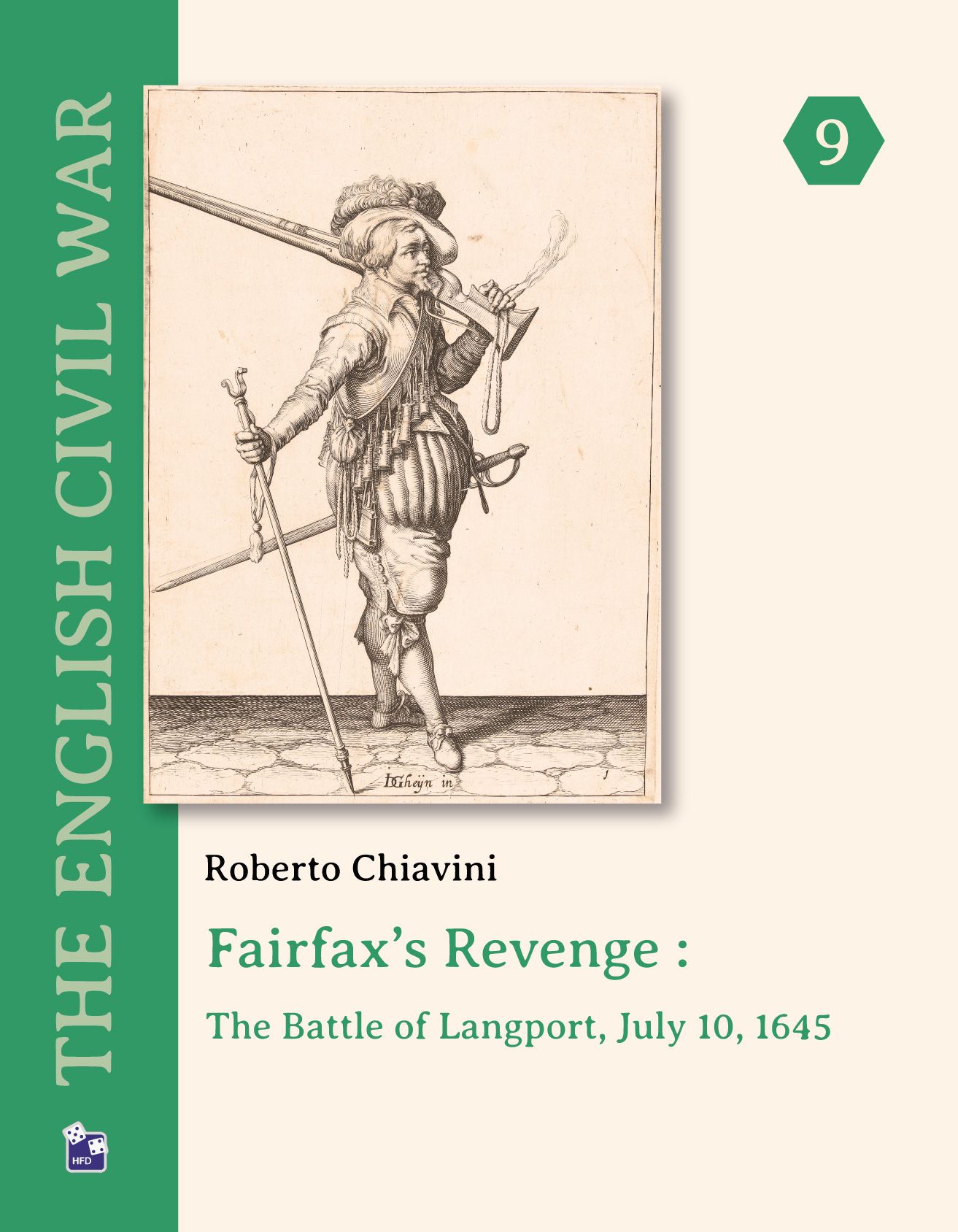 Fairfax's Revenge: The Battle of Langport, July 19, 1645