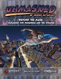 Unmasked: Beyond the Mask - Unmasked for Numenera and The Strange | RPG ...