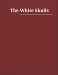 RPG Item: The White Skulls