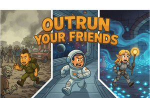 Outrun Your Friends