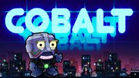 Video Game: Cobalt