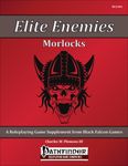 RPG Item: Elite Enemies: Morlocks