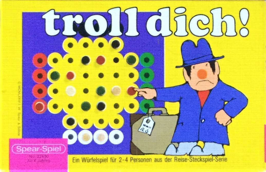 Troll dich!