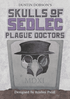 Skulls of Sedlec: Plague Doctors