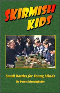 Skirmish Kids: Small Battles for Young Minds