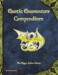 RPG Item: Exotic Encounters: Compendium