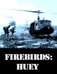 Firebirds: Huey