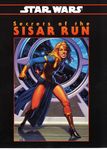 RPG Item: Secrets of the Sisar Run