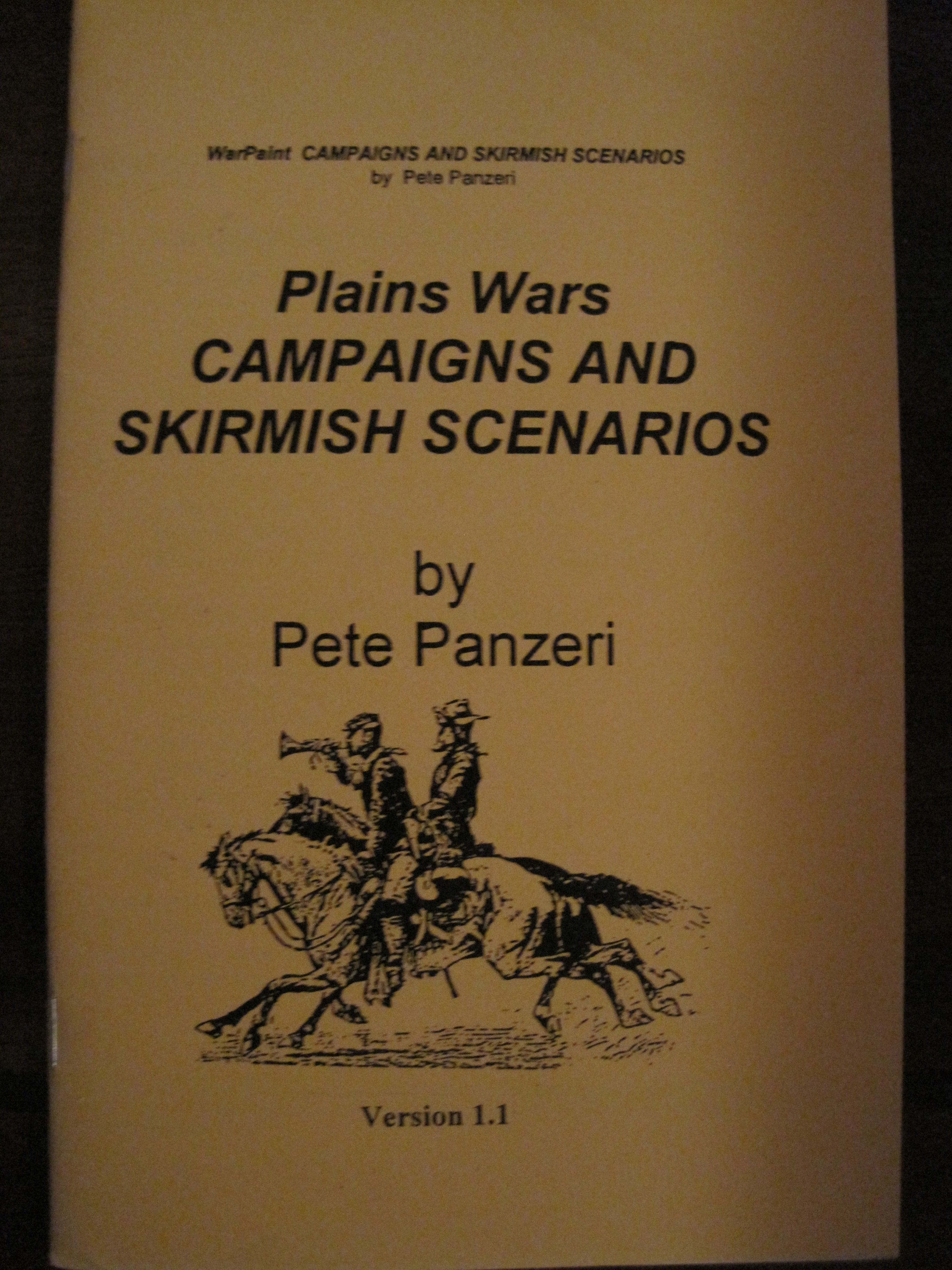 Plains Wars: Campaigns and Skirmish Scenarios