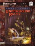 RPG Item: Races & Cultures: Underground Races (RMSS, 3rd Edition)