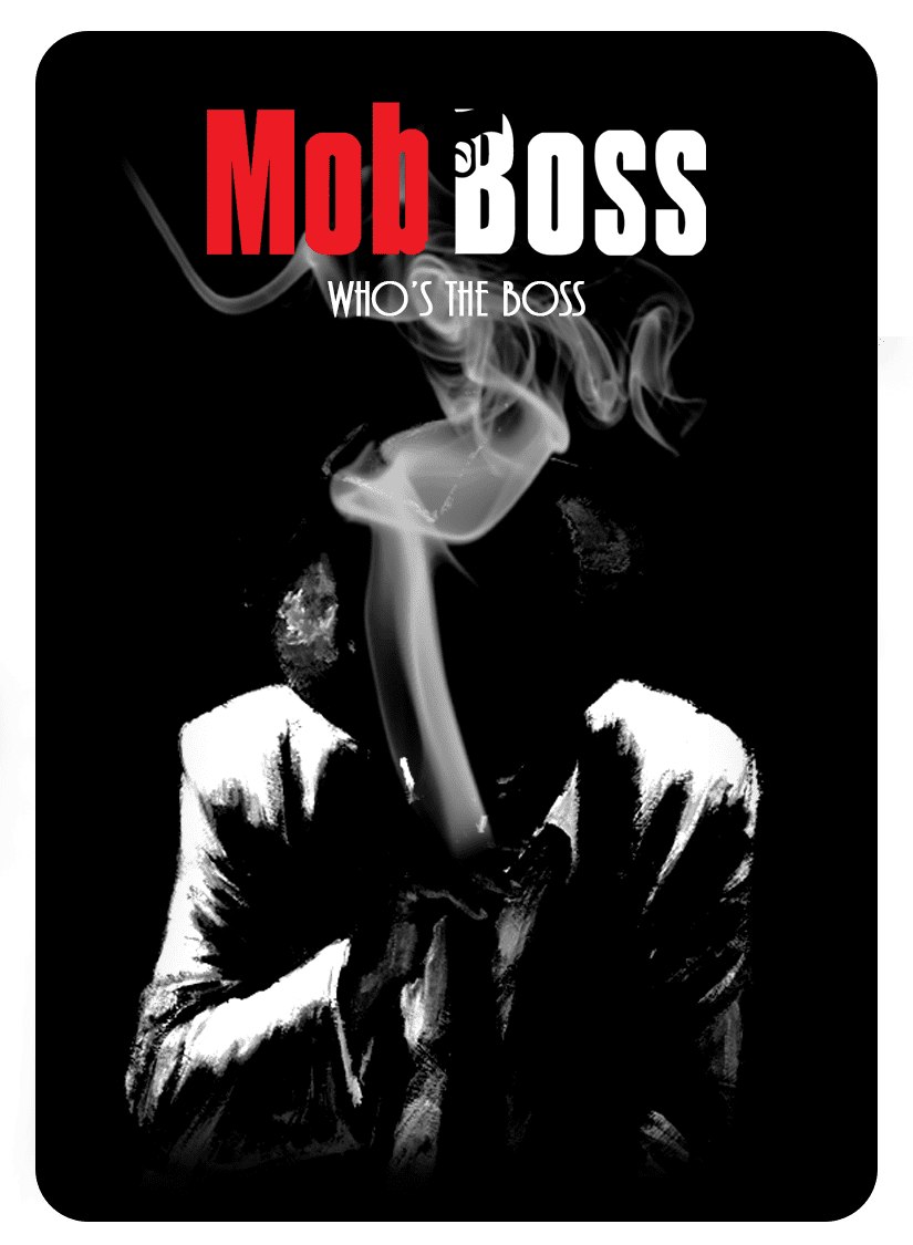 Mob Boss: Who's the Boss