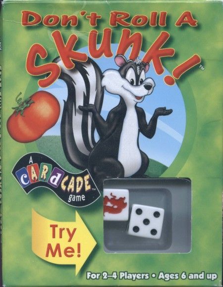 Don\'t Roll a Skunk!