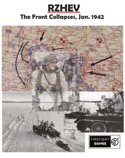 Rzhev: The Front Collapses, Jan. 1942
