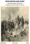 With Match and Flint: Fast Play Wargame Rules for the European Wars of the Early 18th Century