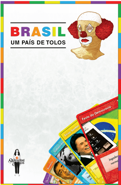 Brasil: Um País de Tolos