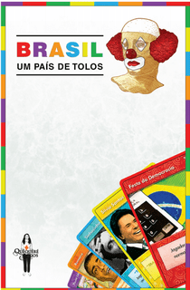 Brasil: Um País de Tolos