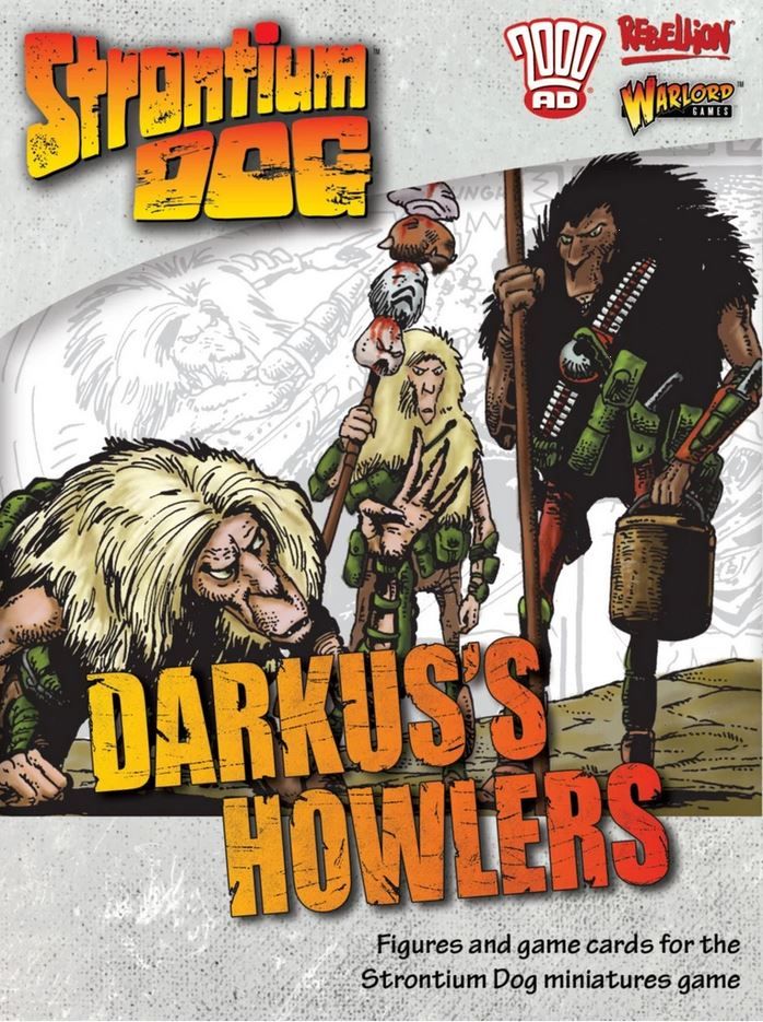 Strontium Dog: Darkus' Howlers