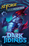 KeyForge: Dark Tidings – Archon Deck