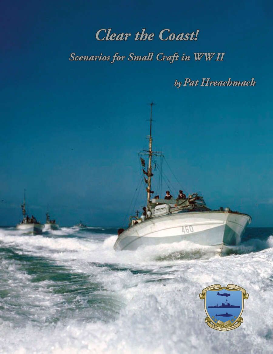 Clear the Coast: Scenarios for Small Craft in WWII