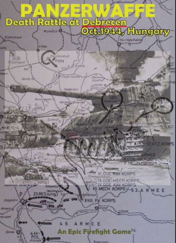 Panzerwaffe: Death Rattle at Debrecen – Oct.1944, Hungary