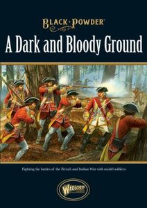 Black Powder: A Dark and Bloody Ground