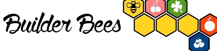 Builder Bees