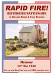 Rapid Fire: Blitzkrieg Battlegame – Merdorp, 13th May 1940
