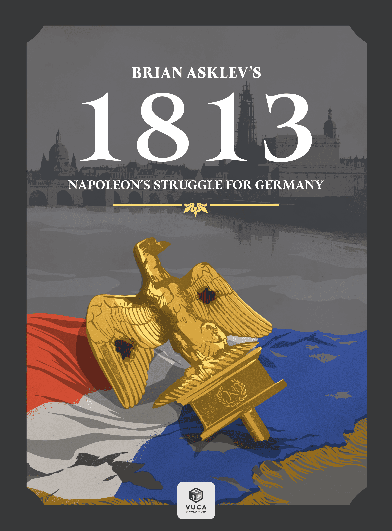 1813: Napoleon's Struggle for Germany cover